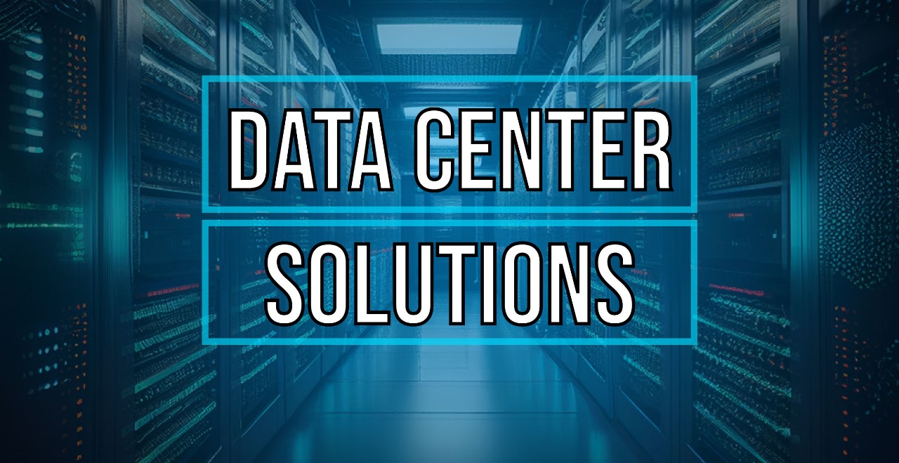 Data Center Solutions