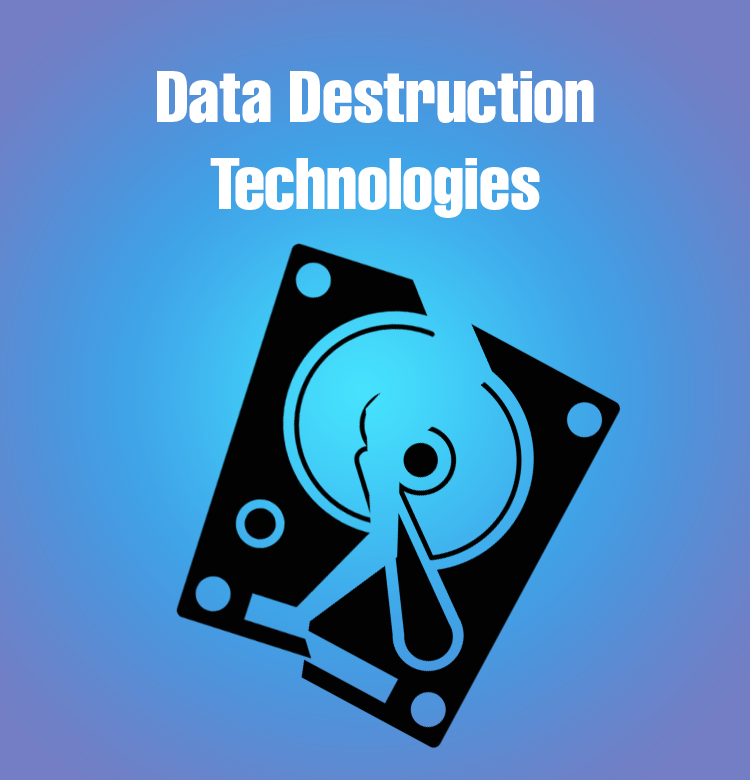 Data Destruction