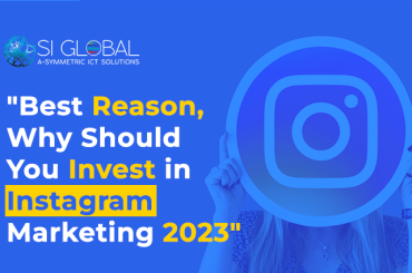 Best Reason, Why Should You Invest in Instagram Marketing 2023