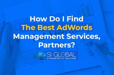 How Do I Find The Best Adwords Management Services, Partners